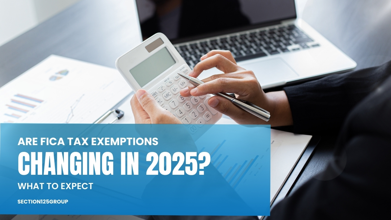 FICA Tax Exemptions Changing in 2025